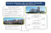 Notre Dame de la Mer Parish · SUMMER INTENSIVE 2016 IMPORTANT DATES TO REMEMBER The Summer Intensive Program for the summer of 2016 will run from July 25, 2016 to August 5, 2016.