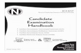 Candidate Examination Handbook - BONENT · 4 Candidate Examination Handbook Board of Nephrology Examiners Nursing Technology Section 1 Examinations Exam Development Examination committees