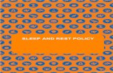 SLEEP AND REST POLICY - TeamKids · • Sleep and rest environments and equipment should be safe and free from hazards. • Supervision planning and the placement of educators across