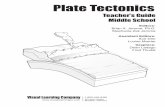 Plate Tectonics Guide - Amazon S3s3.amazonaws.com/.../Plate_Tectonics_Guide.pdf · 2014-08-14 · Plate Tectonics Visual Learning Company1-800-453-8481 4 Visual Learning Company Plate