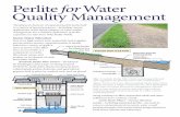 Perlitefor Water Quality Management - Perlite Institute · Perlitefor Water Quality Management Top: A roadside Media Filter Drain containing perlite and other aggregates for ˜ltering