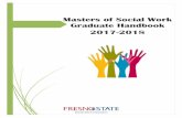 Masters of Social Work Graduate Handbook€¦ · MyFresnoState Portal under ... (BA) and advanced (MSW) social work practitioners to serve the surrounding region of the university,