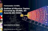 Outline of Physics Topics Covered by DUSEL S4 Awards (for BGE)€¦ · GEODM – Expansion of CDMS cryogenic Ge detectors. Experimental Program DUSEL 4850’ level. 7400’ level