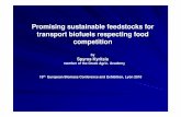 Promising sustainable feedstocks for transport biofuels ... · (8% of U.S.) 2009 U.E. biofuels production 7.877 Biodiesel + Ethanol (~19% of U.S.) The recent (2/2010) U.S. National