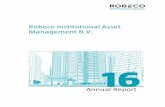 Robeco Institutional Asset Management B.V. · Annual Report Robeco Institutional Asset Management B.V. 2016 1 Contents General information 2 Report of the Executive Committee 3 Report