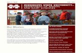 MISSISSIPPI STATE UNIVERSITYrM DEPARTMENT OF ANIMAL … · MISSISSIPPI STATE UNIVERSITYrM DEPARTMENT OF ANIMAL AND DA[RY SCIENCES Our faculty are committed to serving the citizens