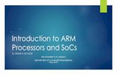 Introduction to ARM Processors and SoCs...Arm Cortex-R Series Arm Cortex-M Series 300 ISO 2015 ACTIVE DEVICES 2025 2.1 bn 2035 BILLION CHIPS BY THE NUMBERS PRODUCTS Classic ARM Cortex.