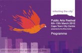 Public Arts Festival - Home - Infecting the Cityinfectingthecity.com/2012/downloads/ITC_2012_Full...Public Arts Festival 6th-10th March 2012 Cape Town City Centre your cape town. your
