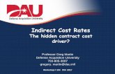 Indirect Cost Rates - PDI 2017pdi2017.org/wp-content/uploads/2017/06/104-Martin.pdf · ASMC –PDI 2016 2 Why this topic…. 1. Increase knowledge of indirect costs –why have them
