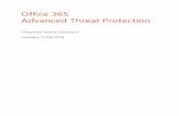 Office 365 Advanced Threat Protection - Win-Pro Singapore · Office 365 Advanced Threat Protection Frequently Asked Questions ... ATP is available as an add-on to all enterprise plans,