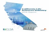 California Life Sciences Industry€¦ · jobs. When taken as a whole, the life sciences industry generates and supports 862,000 jobs in California. Life sciences companies paid more