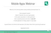 Mobile Apps Webinar€¦ · Mobile Apps Webinar Welcome to the continuing webinar series provided by BusinessCreator, Inc. We are pleased to present Daniel S. Rosemark, Esq. as our