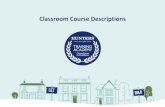 Classroom Course Descriptions · Marketing Course Content: ... This course begins with your business goals and then works through staff recruitment, staffing structure and staff development.