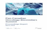 Pan-Canadian Oncology Biosimilars Summit · Canadian strategy for implementing biosimilars. Biologic medications (biologics) are complex protein molecules created inside living cells