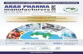 ARAB PHARMA EXPO manufacturers · ŸStrategic exposure of untapped potential of the pharma capabilities of Arab Countries ŸONE Exhibition - Exposure to buyers of pharma industries