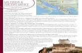 = Hotel nights DALMATIA & = Port calls ANCIENT GREECE Trogir · AM drive to the Peloponnese peninsula, via the Rio-Antirrio Bridge. Visit Bronze Age Mycenae, one of the greatest citadels