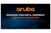 REDEFINING YOUR DIGITAL EXPERIENCE€¦ · REDEFINING YOUR DIGITAL EXPERIENCE. EXPERIENCETHE EDGE MORTENILLUM VP OF EMEA,ARUBA. IN ITS QUEST TO BE A WORLDLEADER IN SMARTCITIES THE
