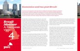 Economics and tax post-Brexit - PwC · Economics and tax post-Brexit ... risks to the Commission’s outlook. Those come on top of the previously identified risks. In summary, ...
