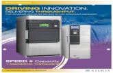 DRIVING INNOVATION. - Steris · 2019-04-24 · DRIVING INNOVATION. DELIVERING THROUGHPUT. From the people who set the standard for Low Temperature Sterilization. = MAXIMUM THROUGHPUT