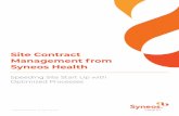 Site Contract Management from Syneos Health...Clinical Research Best Practices suggests that this is an area ripe for improvement. The study found that sites rated The study found