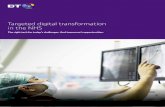 Targeted digital transformation in the NHS · 8 Targeted digital transformation in the NHS Here are some of the key solutions that could transform operational and cost efficiencies