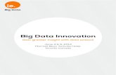 Big Data Innovationie.theinnovationenterprise.com/eb/BigDataToronto.pdfCanadian Tire Automotive’s big data effort to improve product planning, assortment planning and reverse supply