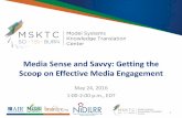 Media Sense and Savvy: Getting the Scoop on Effective ...Media Sense and Savvy: Getting the Scoop on Effective Media Engagement Author: The National Institute on Disability, Independent