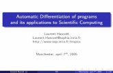 Automatic Differentiation of programs and its …...Multi-directional mode and Jacobians If you want Y˙ = f0(X).X˙ for the same X and several X˙ either run the tangent diﬀerentiated