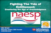 Fighting The Tide of Entitlement - NAESP the Tide of Entitlement... · changes in parenting styles, generational differences, and The Post Grit Era are the driving forces behind the