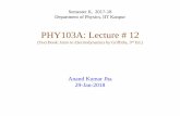 PHY103A: Lecture # 12home.iitk.ac.in/.../PHY103_Lec_12.pdf · Semester II, 2017-18 Department of Physics, IIT Kanpur PHY103A: Lecture # 12 (Text Book: Intro to Electrodynamics by