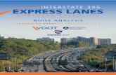 INTERSTATE 395 EXPRESS LANES · Noise Analysis Technical Report Interstate 395 Express Lanes Environmental Assessment August 2016 ii This noise evaluation is preliminary; a more detailed