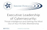 Executive Leadership - Industry Outreach · 2019-05-16 · 16 October 31, 2016 — FS-ISAC Confidential Community Institution Growth • Community Institutions in the US are defined