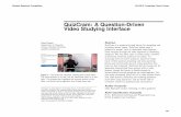 QuizCram: A Question-Driven Video Studying Interface€¦ · start of the video, the previous section, and between quizzes. Our system, Quiz-driven Video Cramming (QuizCram), uses