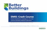EMIS: Crash Course - Better Buildings Initiativebetterbuildingssolutioncenter.energy.gov/sites/default/... · 2017-11-07 · EMIS: Crash Course . Jessica Granderson, Guanjing Lin,