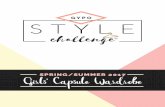 SPRING/SUMMER 2017 Girls’ Capsule Wardrobegetyourprettyon.com/.../2017/05/Spring-Summer-Girls... · Printed Tiered Skirt o Printed Leggings o FOOTWEAR: Metallic Sneaker o Pink Canvas