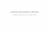 JASON HOLDINGS LIMITED - Singapore Exchange...ANNUAL REPORT 2015/2016 JASON HOLDINGS LIMITED CORPORATE PROFILE 1 Jason Holdings Limited (“Jason Holdings” or the “Company”)