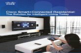 Cisco Smart+Connected Residential Brochure · physical residential community into a connected residential community and achieve economic, social, and environmental sustainability.