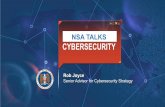 NSA TALKS CYBERSECURITY - DEF CON CON 26/DEF CON 26... · NSA TALKS CYBERSECURITY. Information Technology Game Changer 2010 2017 4G/LTE 2008 2014 ... 2004 Facebook 2006 Twitter 2007