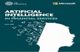 ARTIFICIAL INTELLIGENCE - UK Finance...UK Finance Artificial Intelligence in Financial Services 7 “AI systems work well when you have lots of data, the task is well-defined and repetitive,