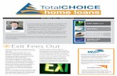 TotalCHOICE home loans · t (08) 9433 4841 f (08) 9433 4842 e office@totalchoicehomeloans.com.au w Total Choice Home Loans Unit 1, 3 Norfolk Street Fremantle WA 6160 With compliments