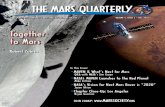 The Mars Quarterly  · We are One: World Space Week’s 2013 Mission to Mars Haritina Mogosanu ... press on Mars exploration. It was very clear to me that space still greatly excites