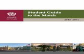 Student Guide to the Match - School of Medicine...recommendation NRMP registration, deadline 11/30 Interview workshops Strolling Through the Match Submit Deans’ Letter Questionnaire