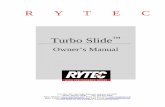 R Y T E C · 2019-12-13 · [Revision: March 15th, 2016, R1091004-0, ™ Rytec Corporation 2015] Turbo Slide ... Seller does not warrant against and is not responsible for, and no