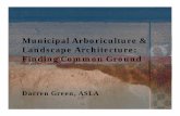 Municipal Arboriculture & Landscape Architecture: Finding … · 2010-11-17 · The Arboriculture program has been designed to provide students with a comprehensive introduction to