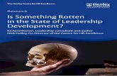 Is Something Rotten in the State of Leadership Development? · Is Something Rotten in the State of Leadership Development? | Richard Boston and Nick Holley ‘What is the challenge