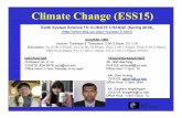 Climate Change (ESS15)yu/class/ess15/lecture.0...ESS15 Prof. Jin-Yi Yu Course Description This course develops: an understanding of the physical basis behind climate change, examines