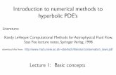 Introduction to numerical methods to hyperbolic PDE’sx =0 conservation of mass conservation of momentum conservation of total energy closure relationship - equation of state: polytropic