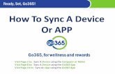 How To Sync A Device Or APP - Neenah High School - How To … · Step 2: Login To That App On Your Smartphone Before you can sync an app to Go365, we recommend going into that App
