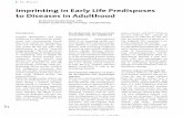 Imprinting in Early Life Predisposes to Diseases in Adulthood · Journal of Biomedical Therapy 2010 ) Vol. 4, No. 1 Imprinting in Early Life Predisposes to Diseases in Adulthood By
