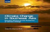 Climate Change in Southeast Asia - Asian Development Bank · The Economics of Climate Change in Southeast Asia: A Regional Review. Manila 3 R. M. Johnston et al. 2010. Rethinking